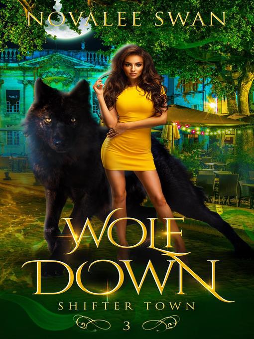 Title details for Wolf Down by Novalee Swan - Available